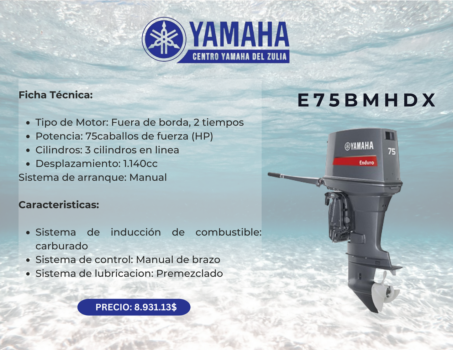 75HP MOTOR FUERA DE BORDA YAMAHA E75MHDX