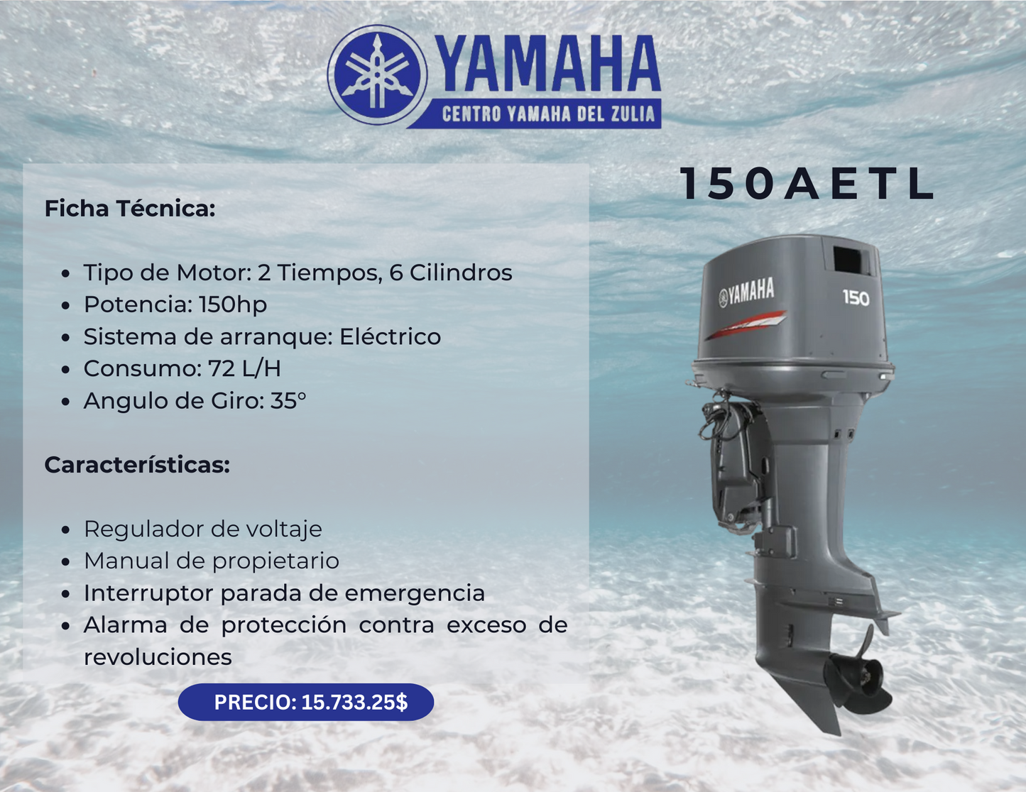 150 HP MOTOR FUERA DE BORDA YAMAHA 150AETL