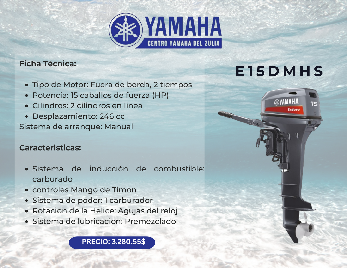 15HP MOTOR FUERA DE BORDA YAMAHA E15DMHS
