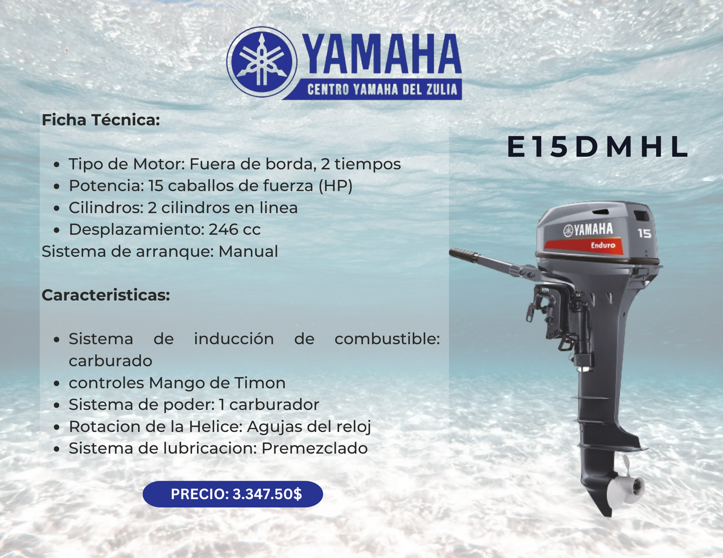 15HP MOTOR FUERA DE BORDA YAMAHA E15DMHL